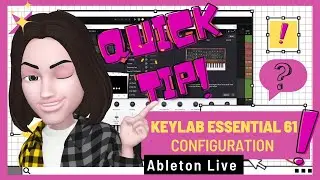 Arturia Keylab Essential 61 Ableton Live config Quick Tip