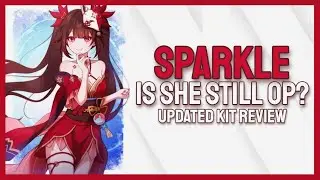 Is She Still OP? | UPDATED Sparkle Kit Guide/Analysis | Honkai Star Rail 2.0