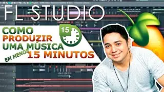 FL Studio 20 - COMO PRODUZIR EM CASA em MENOS DE  15 MINUTOS