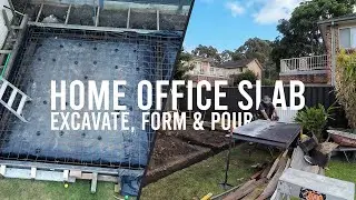 Home office slab | Excavate, form and pour