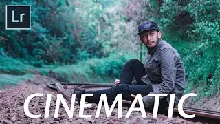 How to Make Cinematic Photo - Lightroom Tutorial