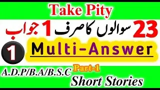 BA English Short Story, Take pity Summary, Important Question Lectures | BSc/ADP/BS English Notes
