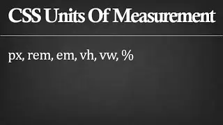 CSS units of measurement