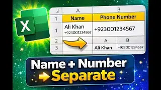 How to  separate  Name  and  phone  Number in  Excel