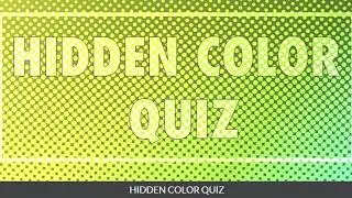 Hidden Color Quiz Answers 100% | Quiz Diva