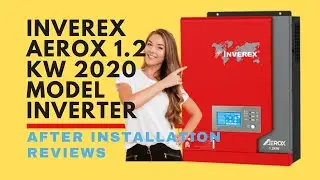 Inverex Aerox 1.2 KW 2020 Model MPPT Solar Inverter Review ||Tech Allrounder