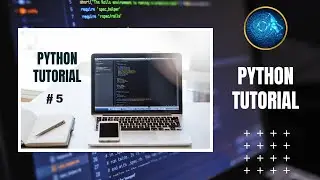 Python Tutorial #5