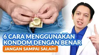 Jangan Asal Pakai, Ini Cara Menggunakan Kondom yang Benar