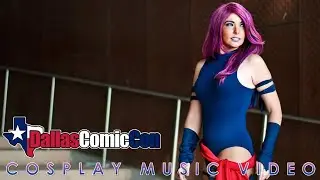IT’S DALLAS COMIC CON 2016 DALLAS COSPLAYERS CLUB - DIRECTOR’S CUT CMV