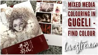 LIVESTREAM | Mixed media & Pencil Colouring in Gugeli Find Colour
