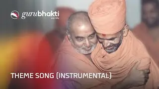 Gurubhakti: Our Life – Instrumental Theme Tune | UK & Europe Kishore-Kishori Shibir 2024