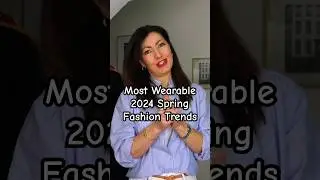 2024 Spring Fashion Trends 
