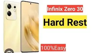 Infinix Zero 30 Hard Reset. Zero 30 Pattern Unlock. Infinix. Zero 30 Hard Reset
