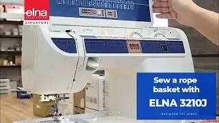 Elna 3210J - Making a Rope Basket