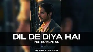 Dil De Diya Hai: Thank God [INSTRUMENTAL]