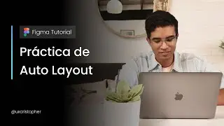 Auto Layout Practice in Figma - Figma Tutorial