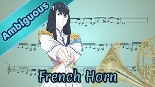 Kill la Kill Opening 2 - Ambiguous (French Horn)
