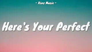 Jamie Miller - Here's Your Perfect (Lyrics)
