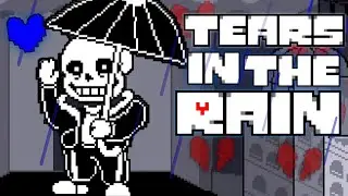 Vs NEUTRAL SANS! | Tears in the Rain FANGAME | Full GAMEPLAY | Undertale AU | vs TITR Sans