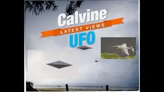 Calvine UFO - Latest News -
