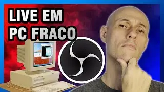 COMO CONFIGURAR OBS STUDIO PARA FAZER LIVE EM PC FRACO (COM APENAS UM MONITOR) TUTORIAL 2024