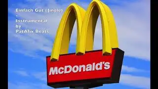 McDonald's Werbung 90er Jahre - Einfach Gut (Instrumental by PatAfix Beats)