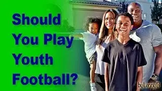 Should You Play Youth Football?