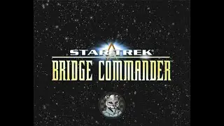 Star Trek: Bridge Commander - Penny Tour - Opening & Gameplay