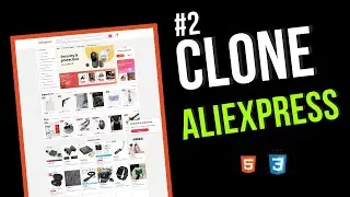 Clone AliExpress using HTML and CSS | Part 2