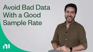 The right sample rate on your DAQ device makes all the difference - DAQ Fundamentals
