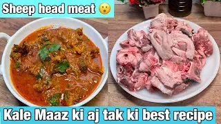 Kale Maaz | Sheep's head meat | best and easy head meat recipe|How to clean head meat 