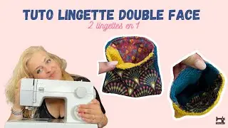 Lingette double face - 2 lingettes en 1 - Tuto Couture