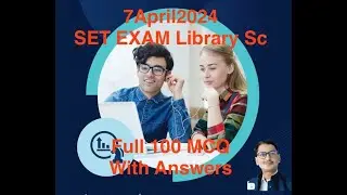 7 April 2024 SET Exam in Library Science Full 100 MCQ with Ans