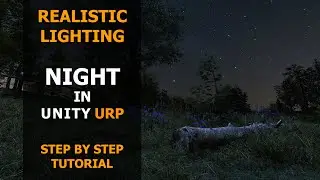 How To Create Night Lighting In Unity URP | Step by Step Tutorial | Unity 6 | Realistic Lighting |