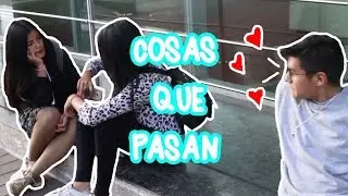 Cosas que pasan II