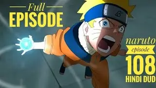 Narutoo||episode 108||Hindi Dud ||full episode 