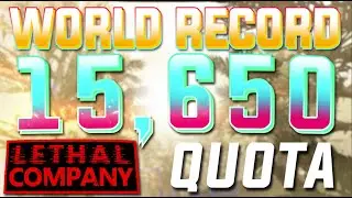 Former World Record Lethal Company v50! Best Moments