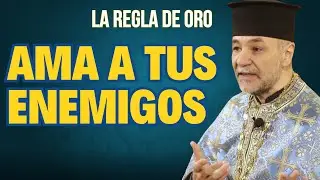 La Regla de Oro - Sermón del Padre Francisco Salvador