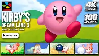 [SNES Longplay] Kirby's Dream Land 3 | 100% Completion | No Damage | Full Game Walkthrough | 4K