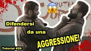 DIFENDERSI DA UN AGGRESSIONE!Tutorial!