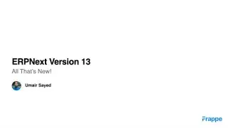 Introducing ERPNext Version 13 - Highlights