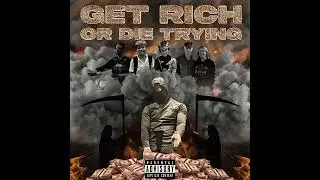 Get Rich or Die Trying - Logan Reich [Official Audio]
