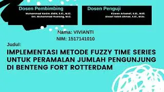 IMPLEMENTASI METODE FUZZY TIME SERIES UNTUK PERAMALAN JUMLAH PENGUNJUNG DI BENTENG FORT ROTTERDAM