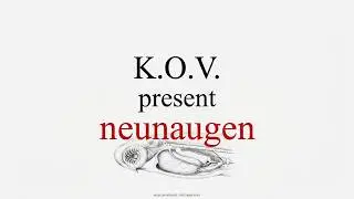 K.O.V. : neunaugen