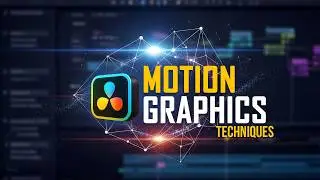 7 Motion Graphics Techniques in DaVinci Resolve Fusion | Beginner Friendly