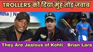 Virat Haters को Lara का मुंह तोड़ जवाब | Brian Lara Slams Trollers | #Shorts