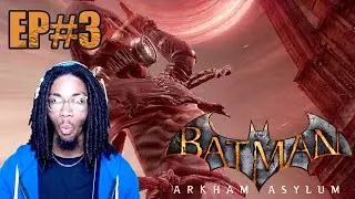 RICKY WHEN I CATCH YOU RICKY | Batman Arkham Asylum EP#3