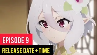 Princess Connect! Re:Dive Season 2 Episode 9 Release Date