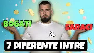 7 Diferente Intre Bogati Si Saraci !