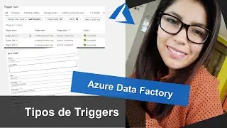 Azure Data Factory - Tipos de Triggers